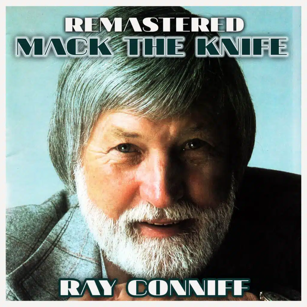 On the Street Where You Live (Remastered) [feat. Ray Conniff]