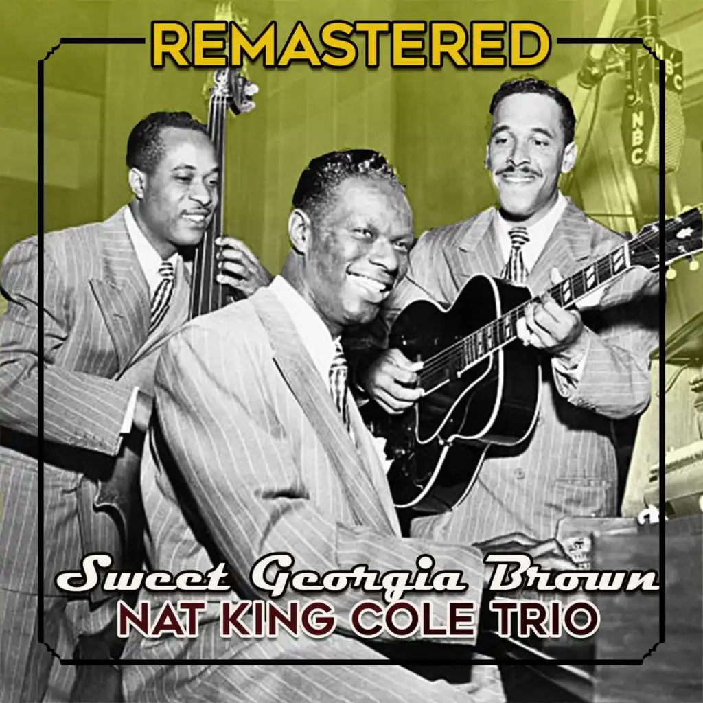 Sweet Georgia Brown (Remastered) [feat. Johnny Miller & Oscar Moore]