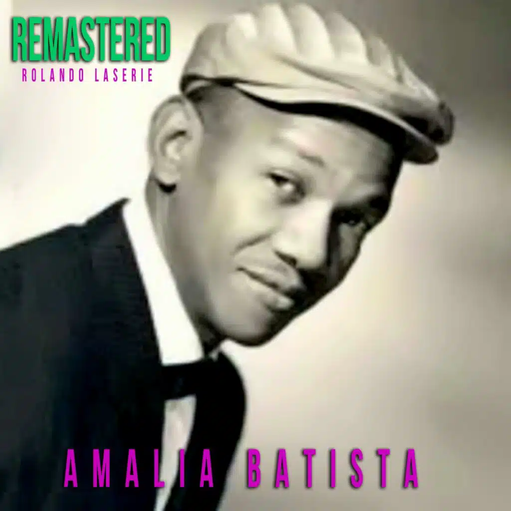 Amalia Batista (Remastered)