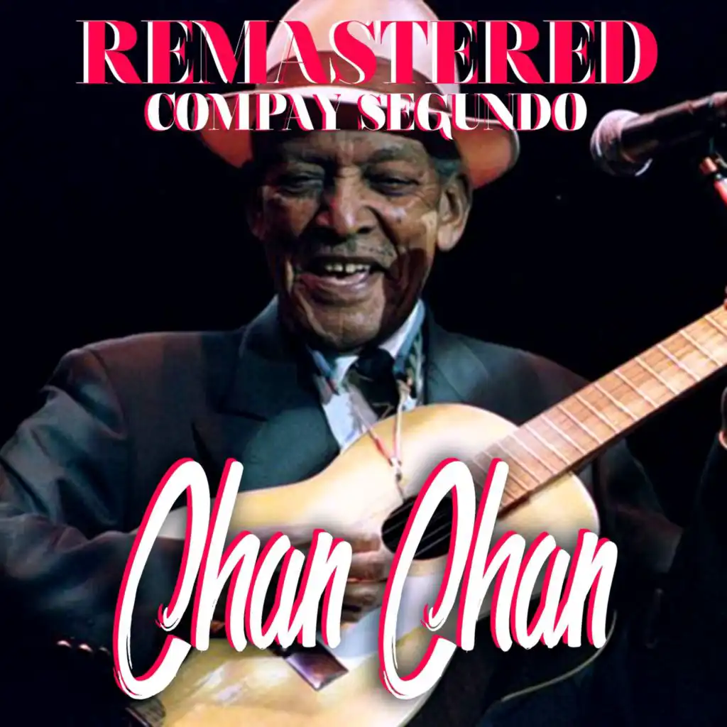 Chan Chan (Remastered)