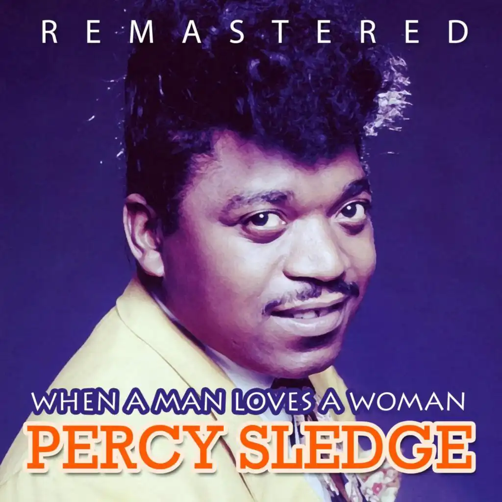 When a Man Loves a Woman (Remastered)
