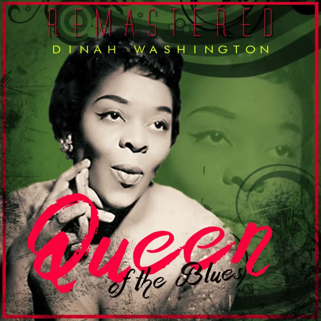 Queen of the Blues (Remastered)