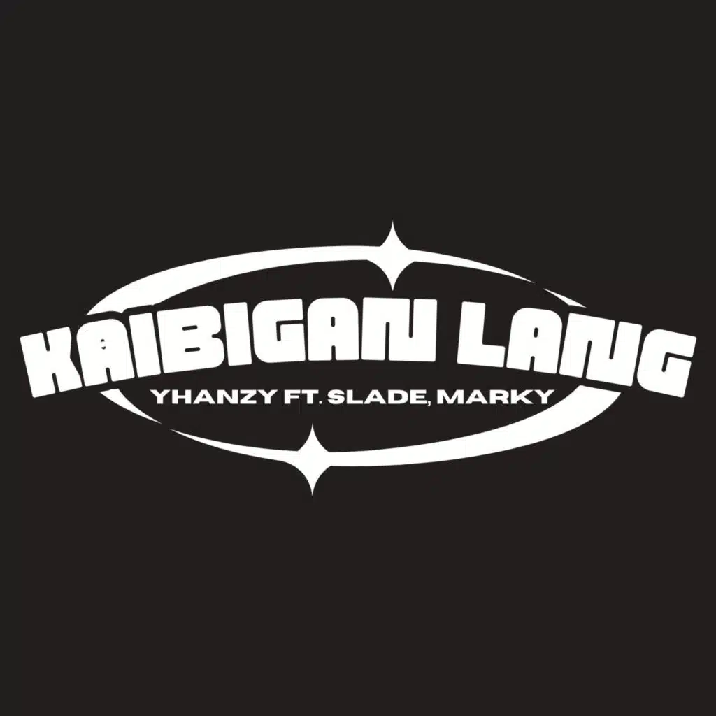 Kaibigan Lang (feat. Slade & Marky)