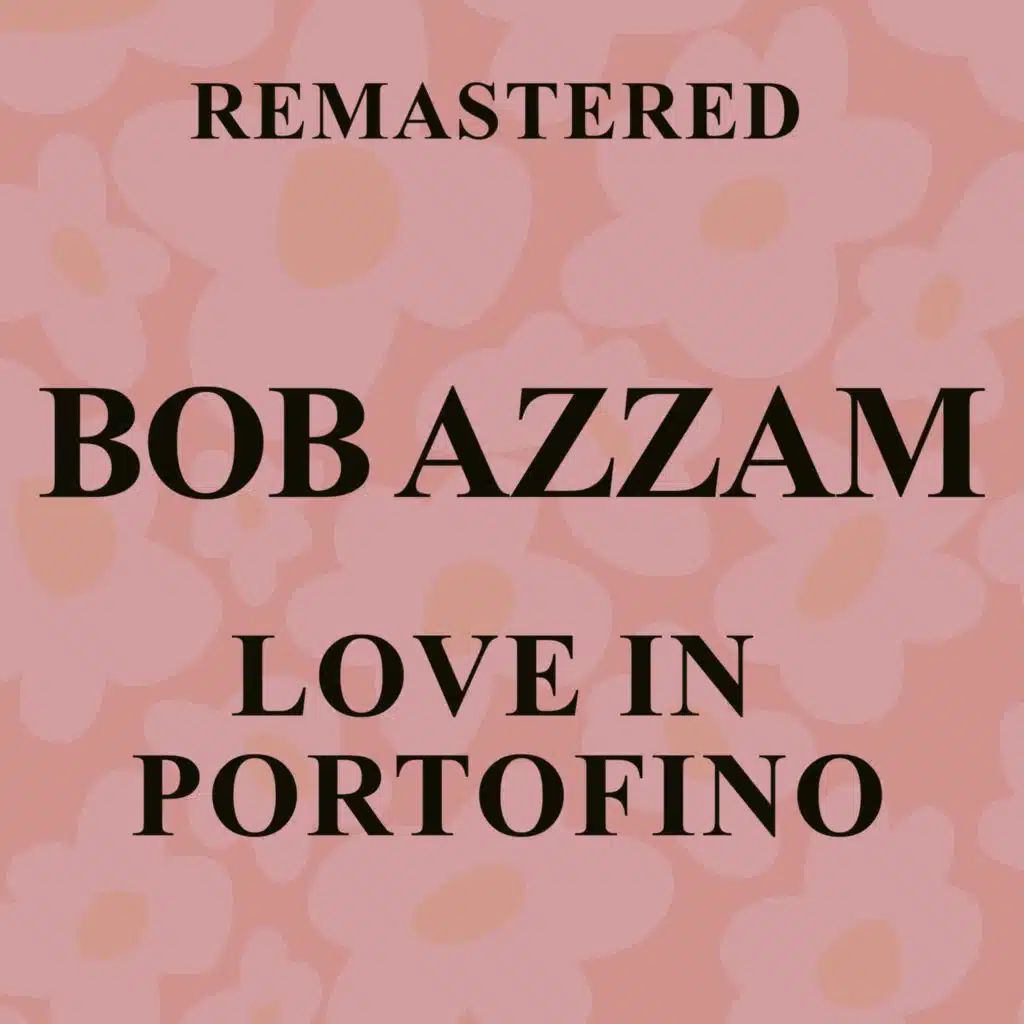 Love in Portofino (Remastered)