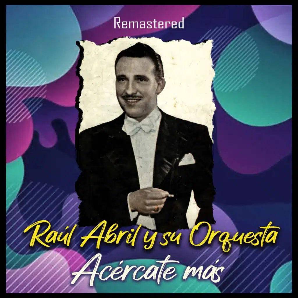 Raul Abril y Su Orquesta