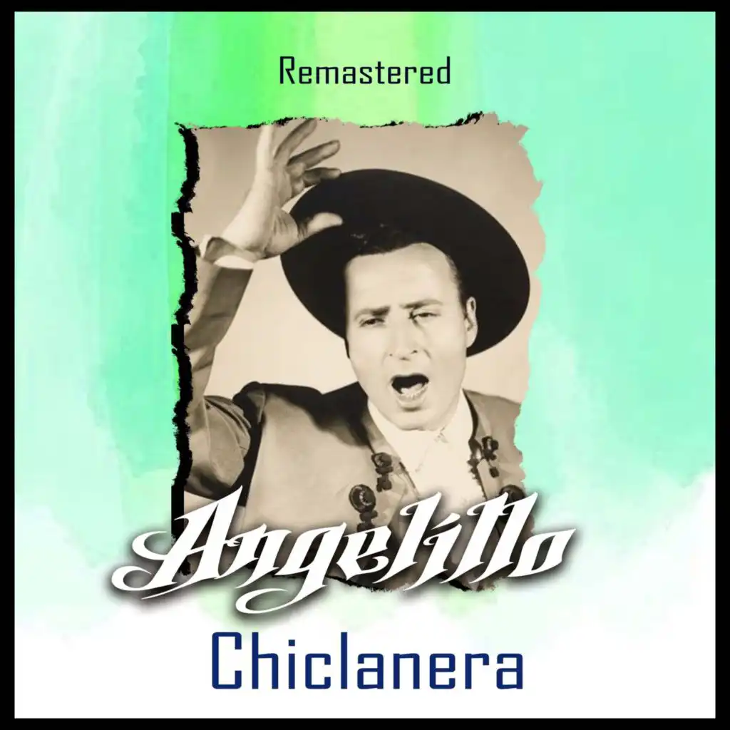 Chiclanera (Remastered)