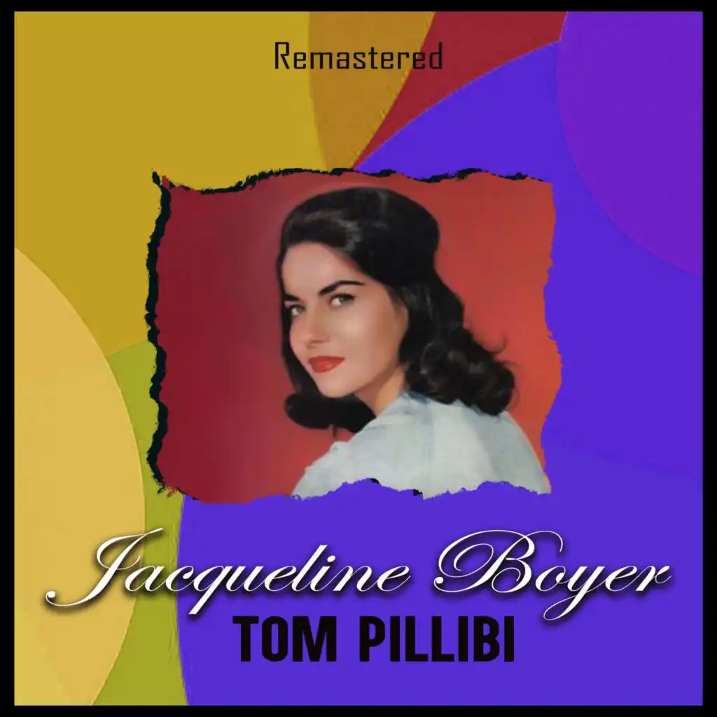 Tom Pillibi (Remastered)
