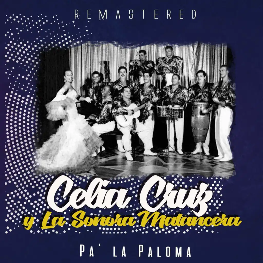 Pa' la paloma (Remastered)