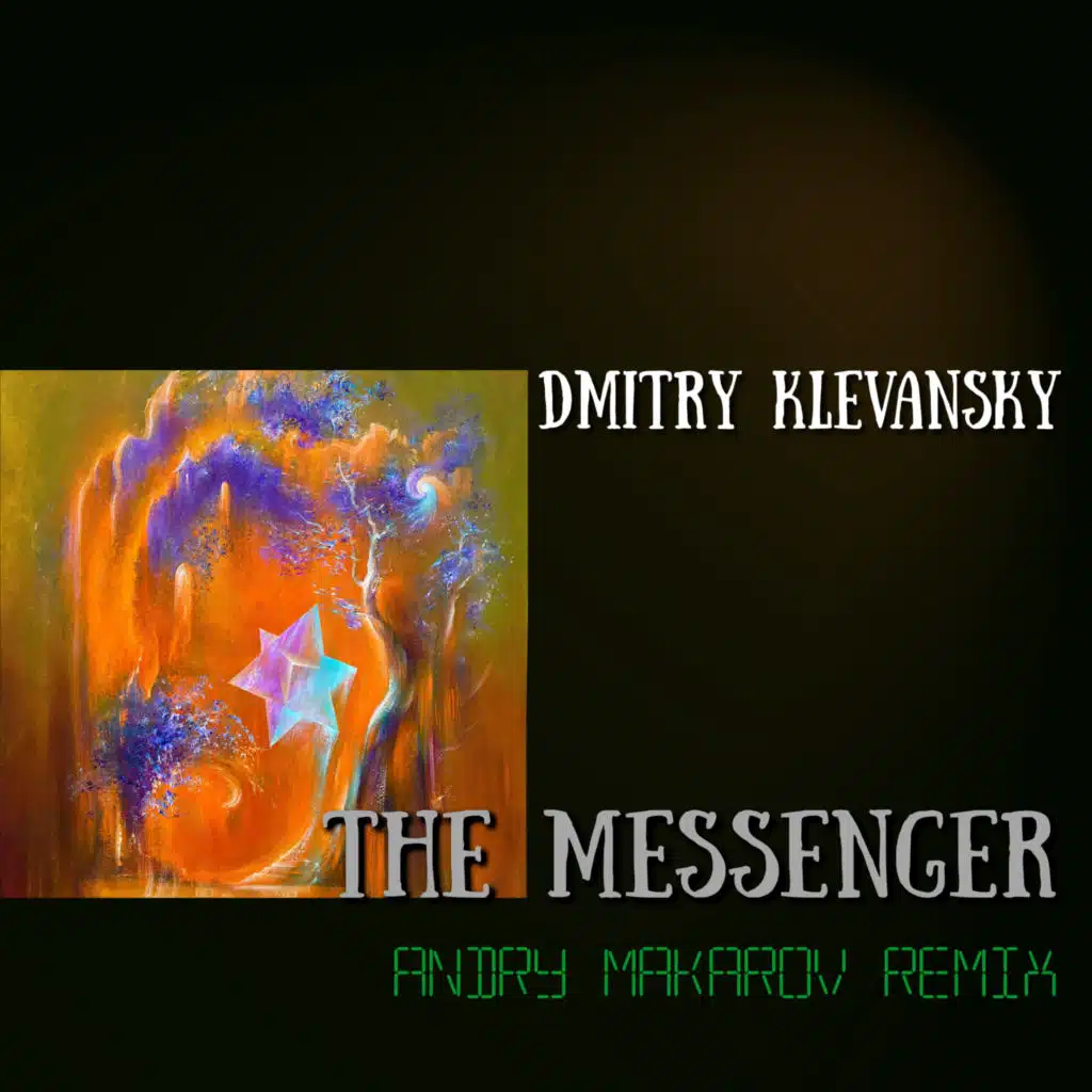 The Messenger (Andry Makarov Remix)