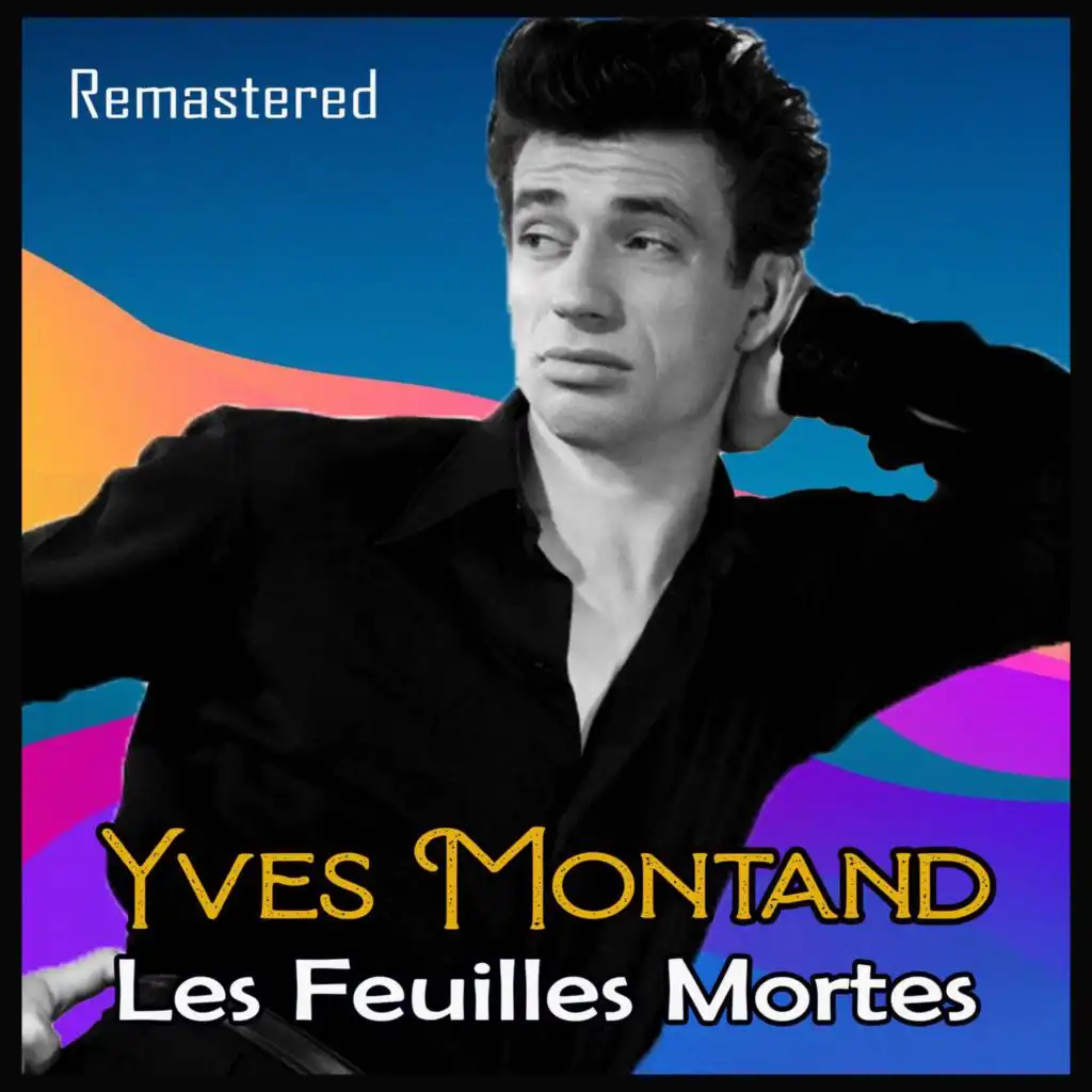 Les Feuilles Mortes (Remastered)