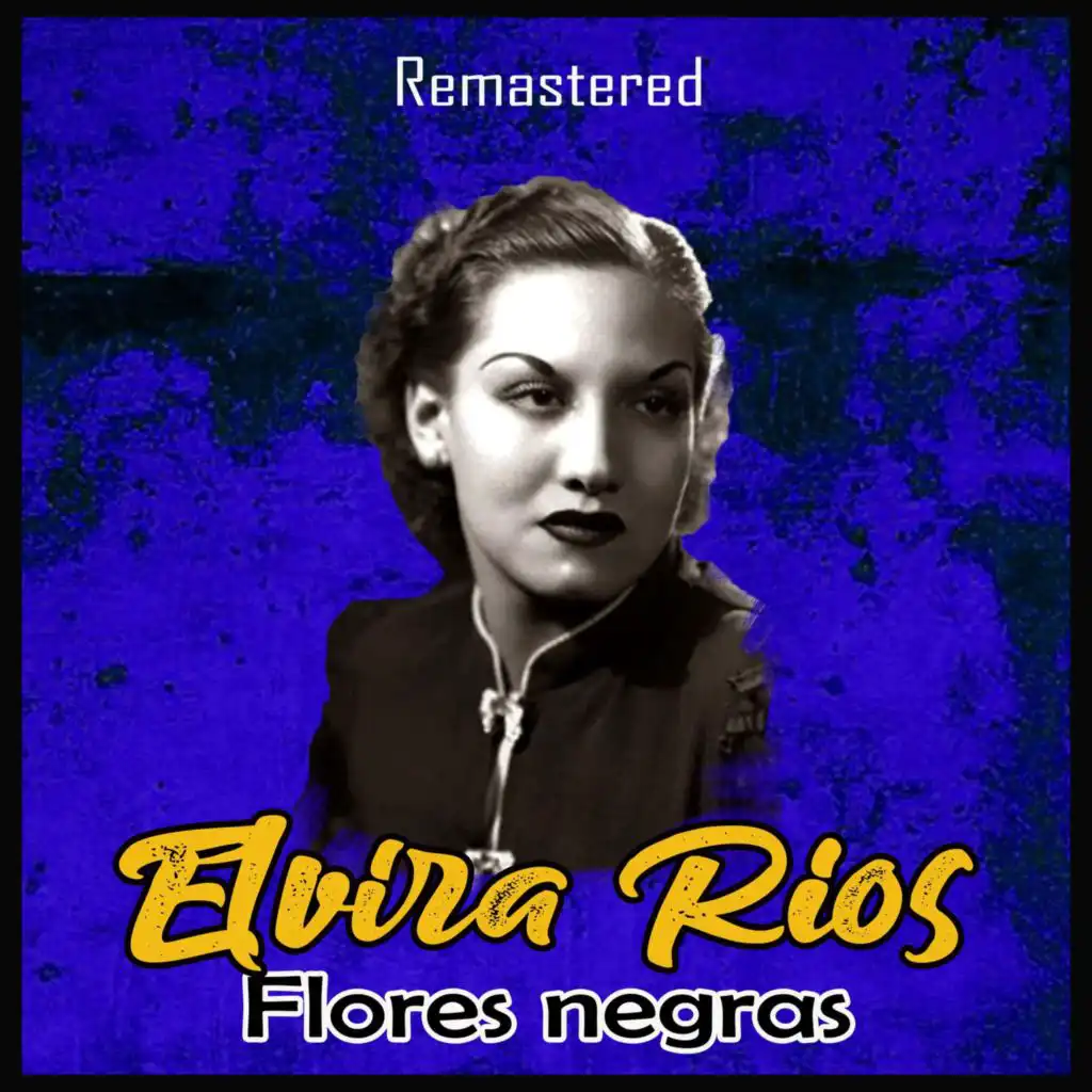 Flores Negras (Remastered)