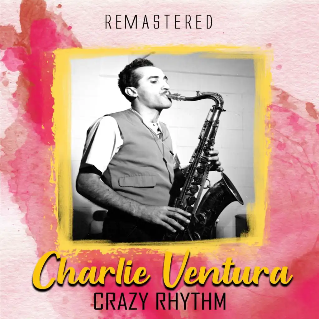 Crazy Rhythm (Remastered)