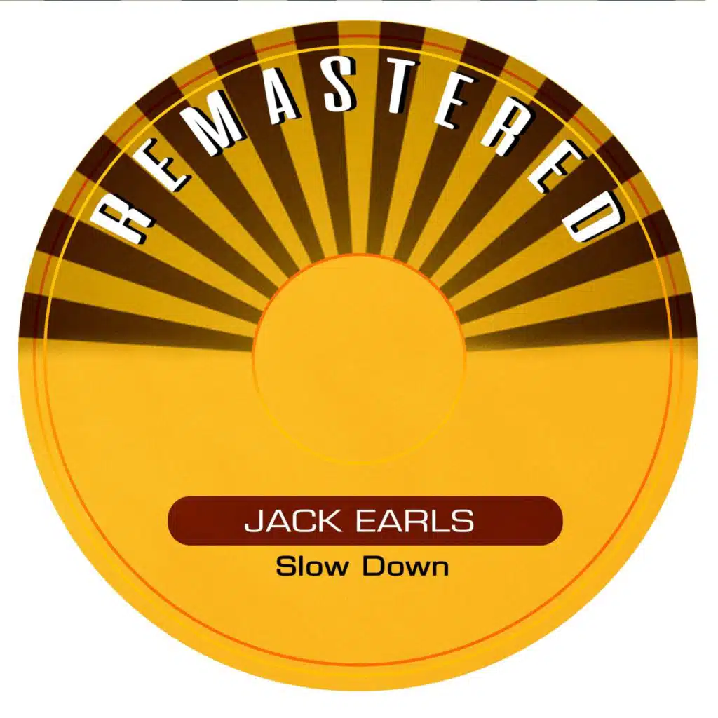 Slow Down (Remastered)