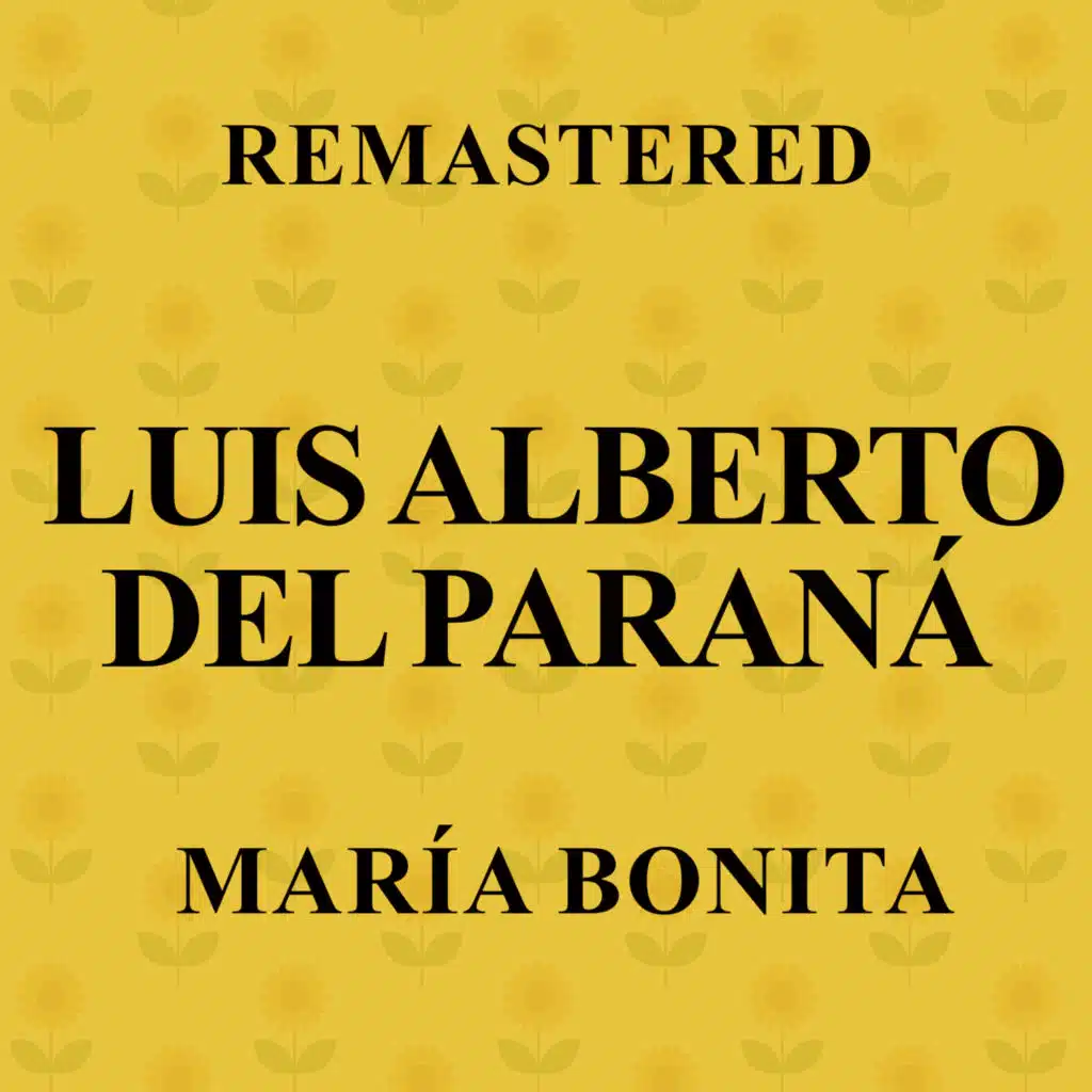 Mi pobre vida (Remastered)