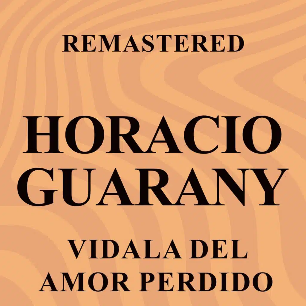 Vidala del amor perdido (Remastered)