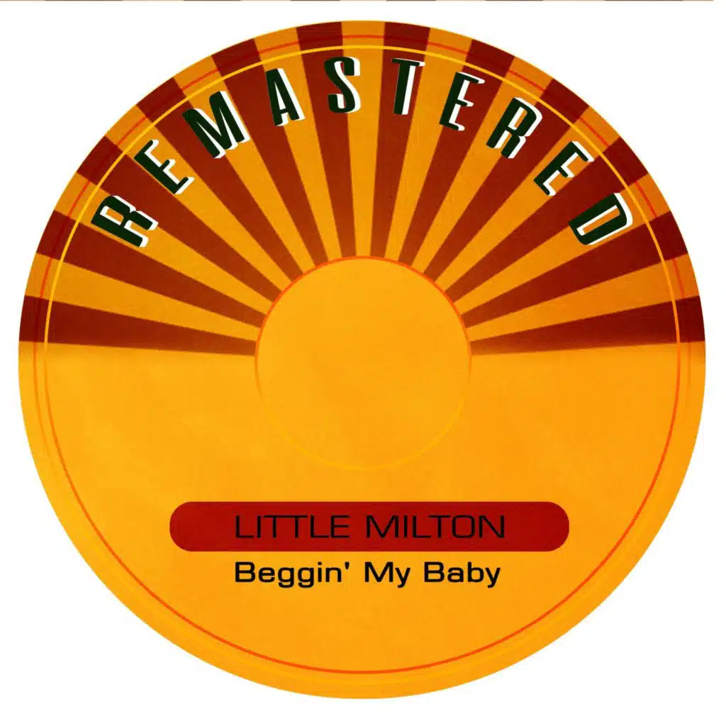 Beggin' My Baby (Remastered)