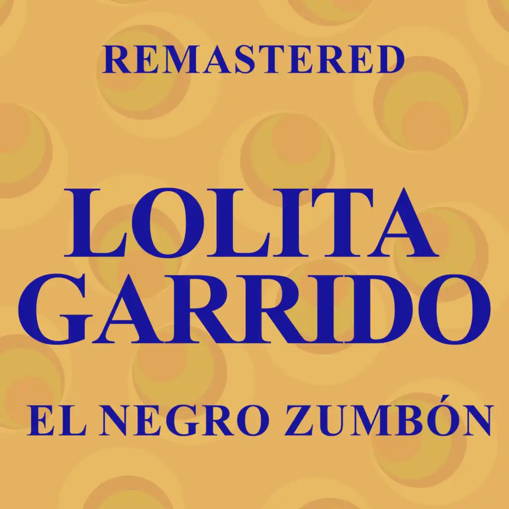 El Negro Zumbón (Remastered)