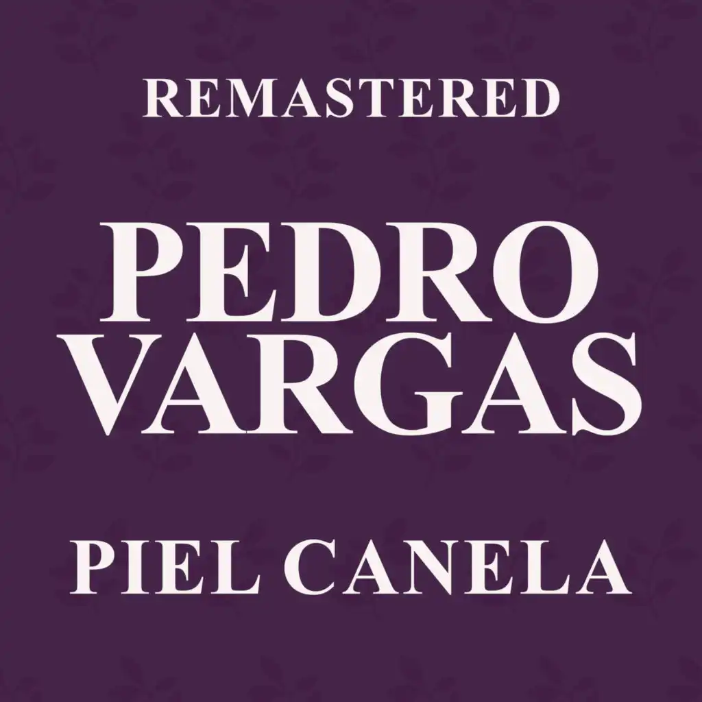 Piel canela (Remastered)