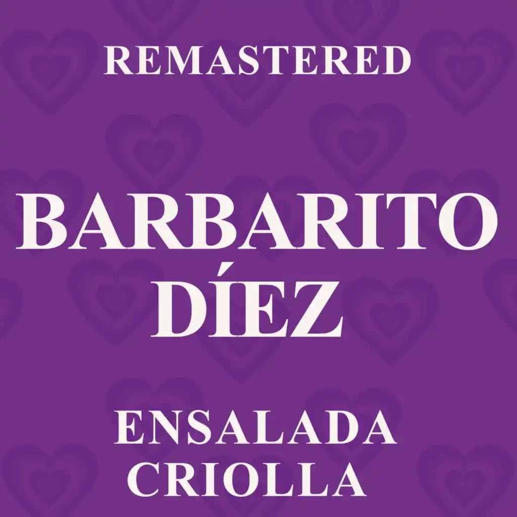 Ensalada criolla (Remastered)