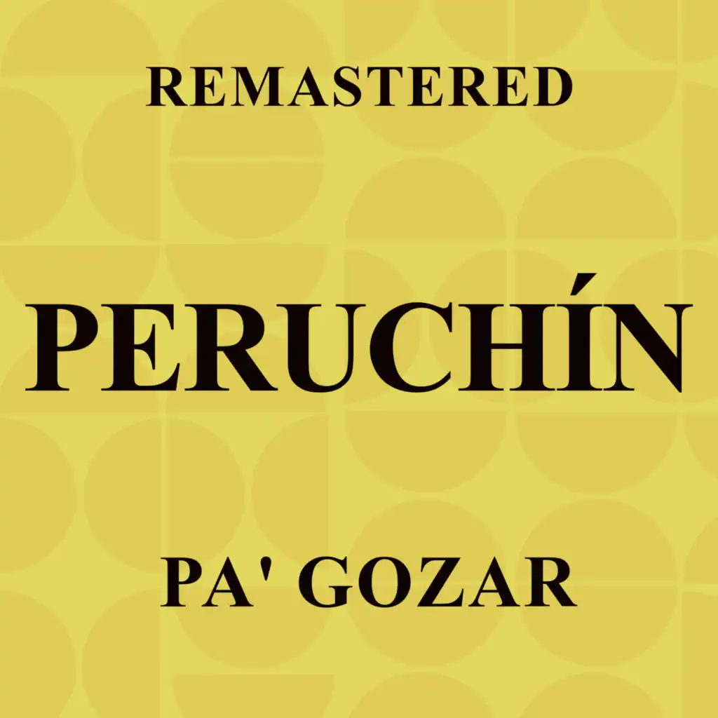 Pa' gozar (Remastered)