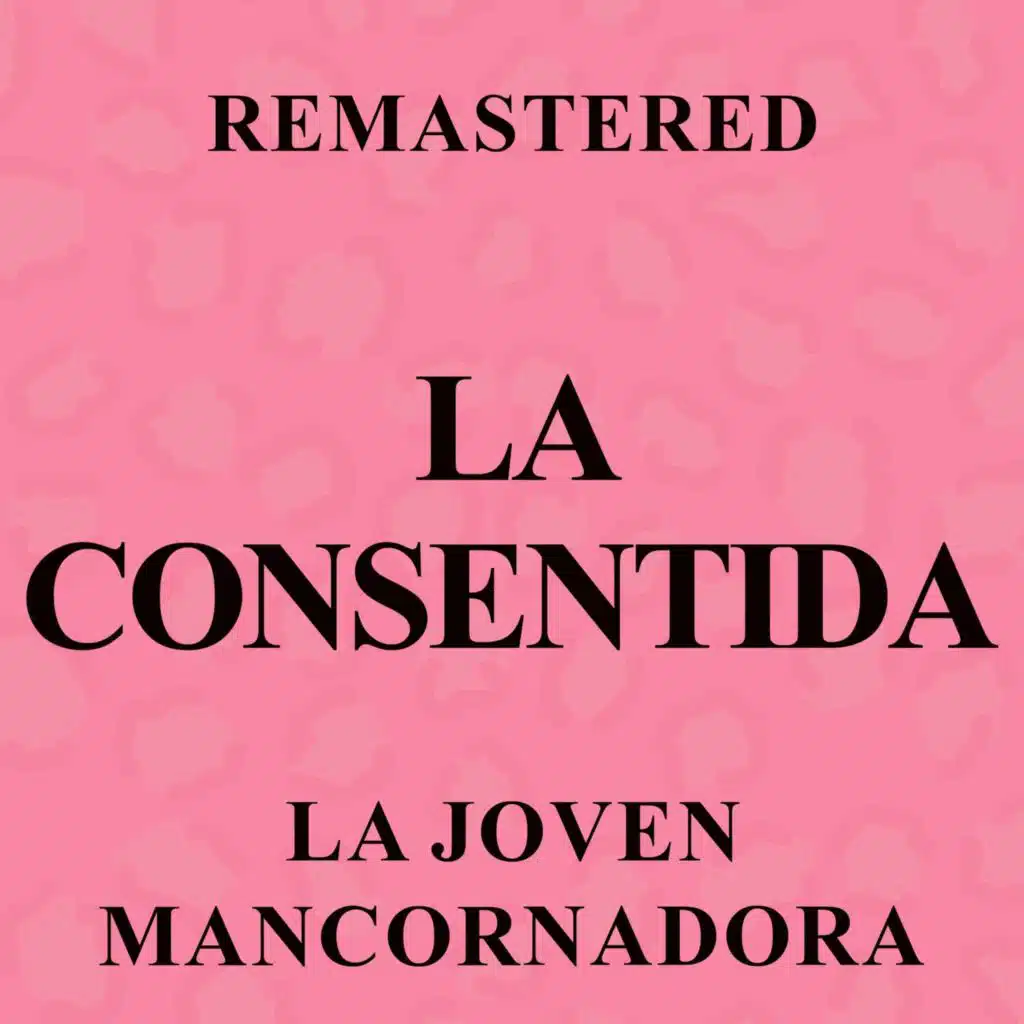 La joven mancornadora (Remastered)