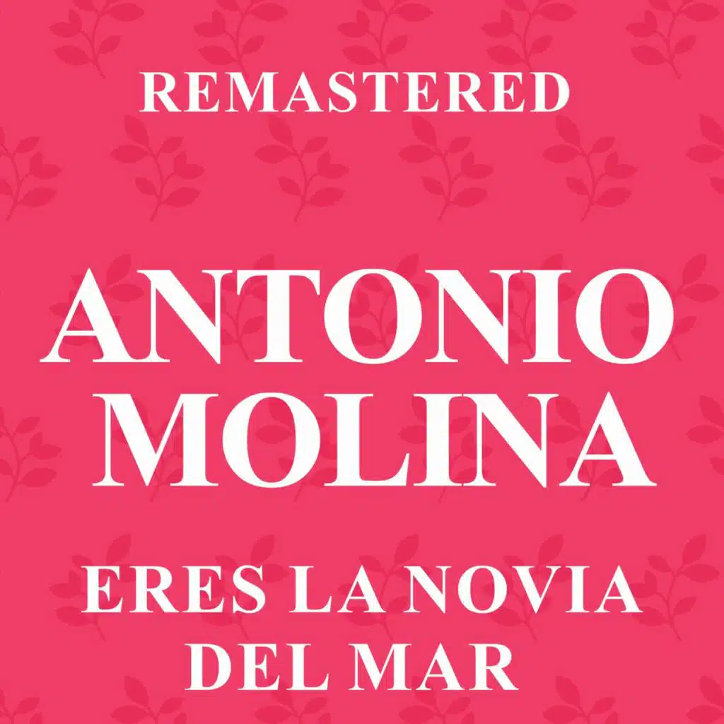 Caminito del olvido (Remastered)