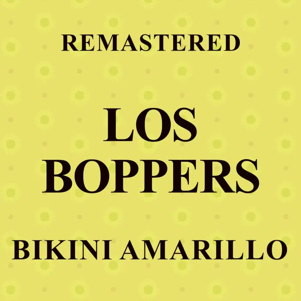 Bikini amarillo (Remastered)