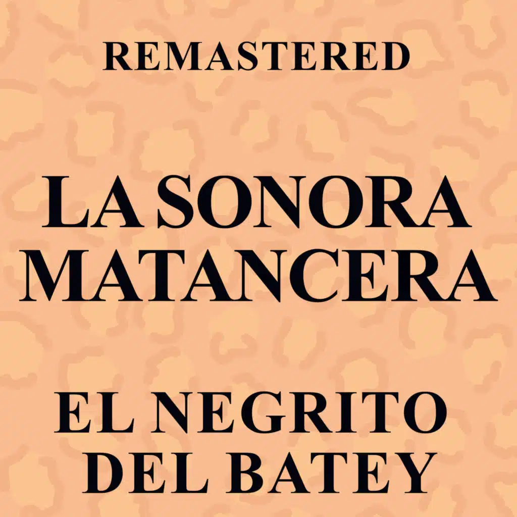 El negrito del batey (Remastered)