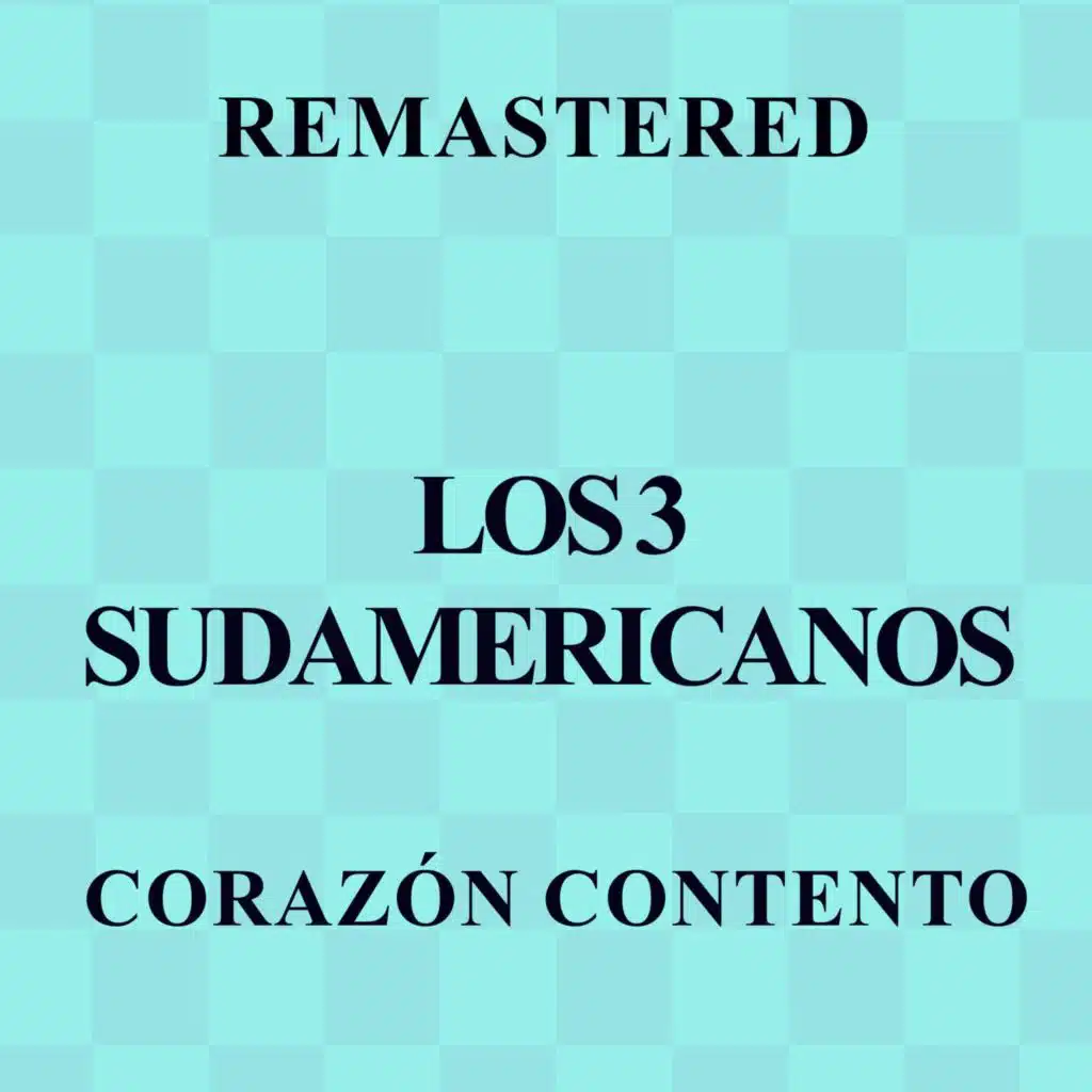 Corazón contento (Remastered)