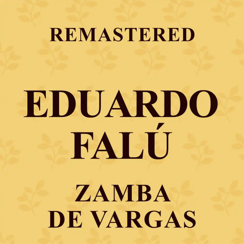 Zamba de Vargas (Remastered)