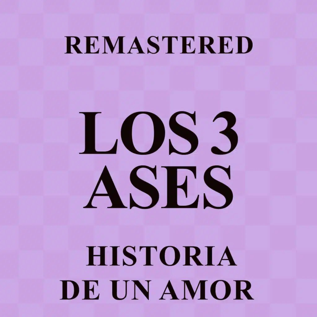 Historia de un amor (Remastered)