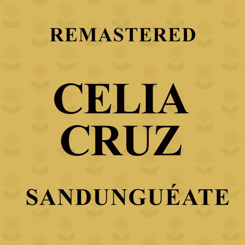 Sandunguéate (Remastered)