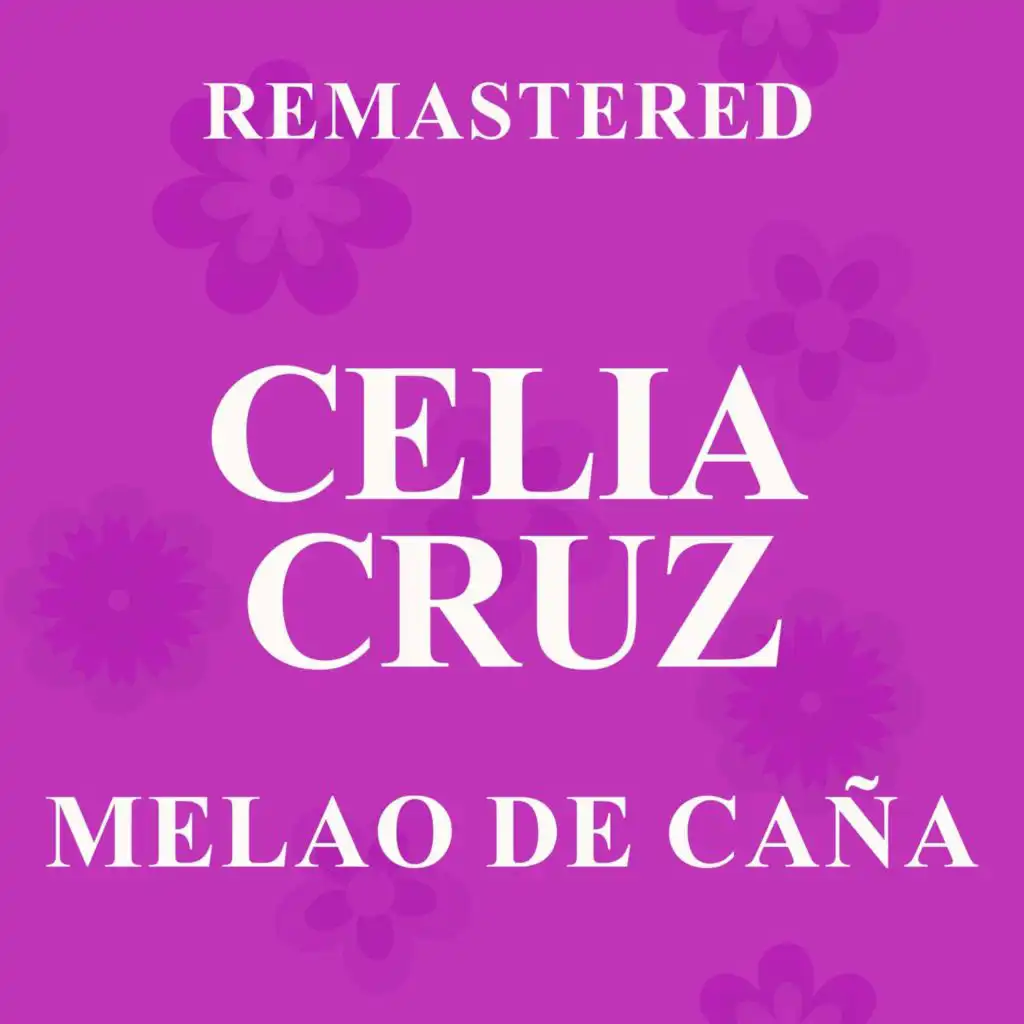 Melao de caña (Remastered)