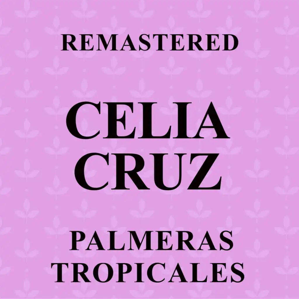 Palmeras tropicales (Remastered)