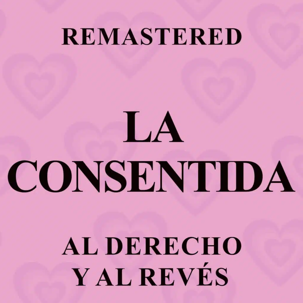 Al derecho y al revés (Remastered)