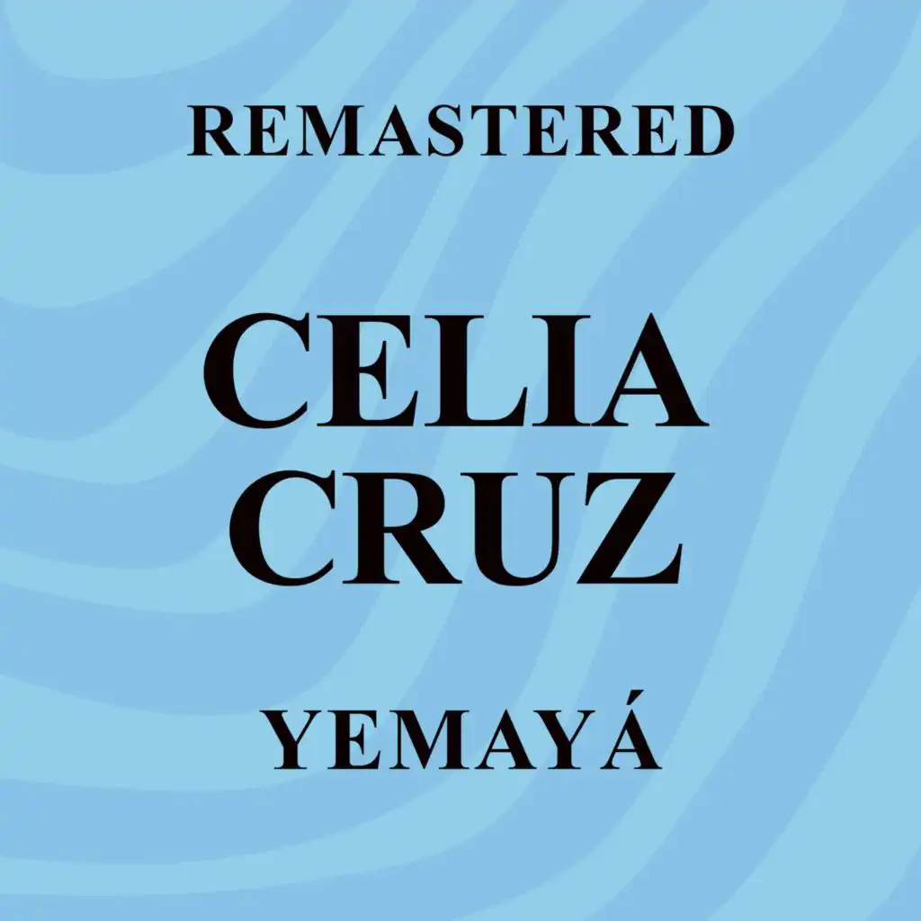 Yemayá (Remastered)
