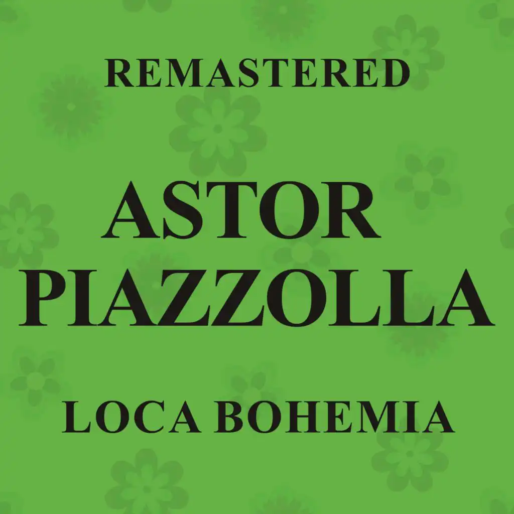 Loca bohemia (Remastered)