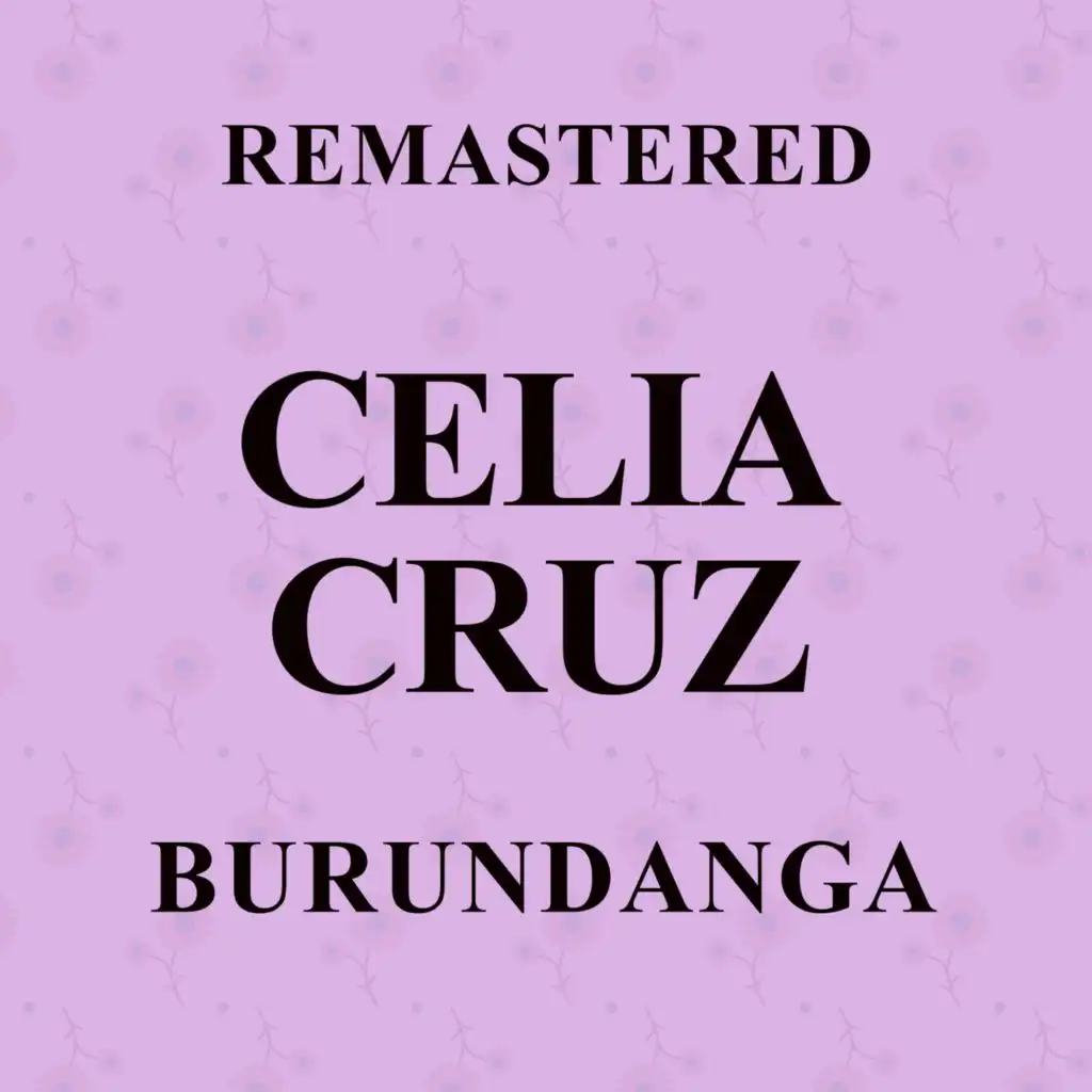 Burundanga (Remastered)