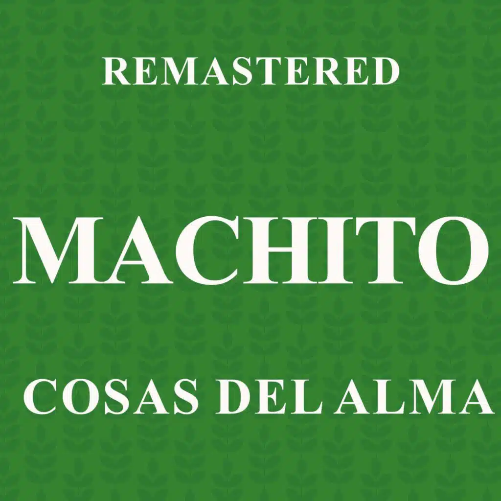 Cosas del alma (Remastered)