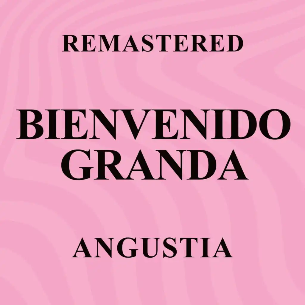 Angustia (Remastered)