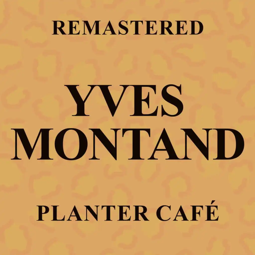 Planter café (Remastered)