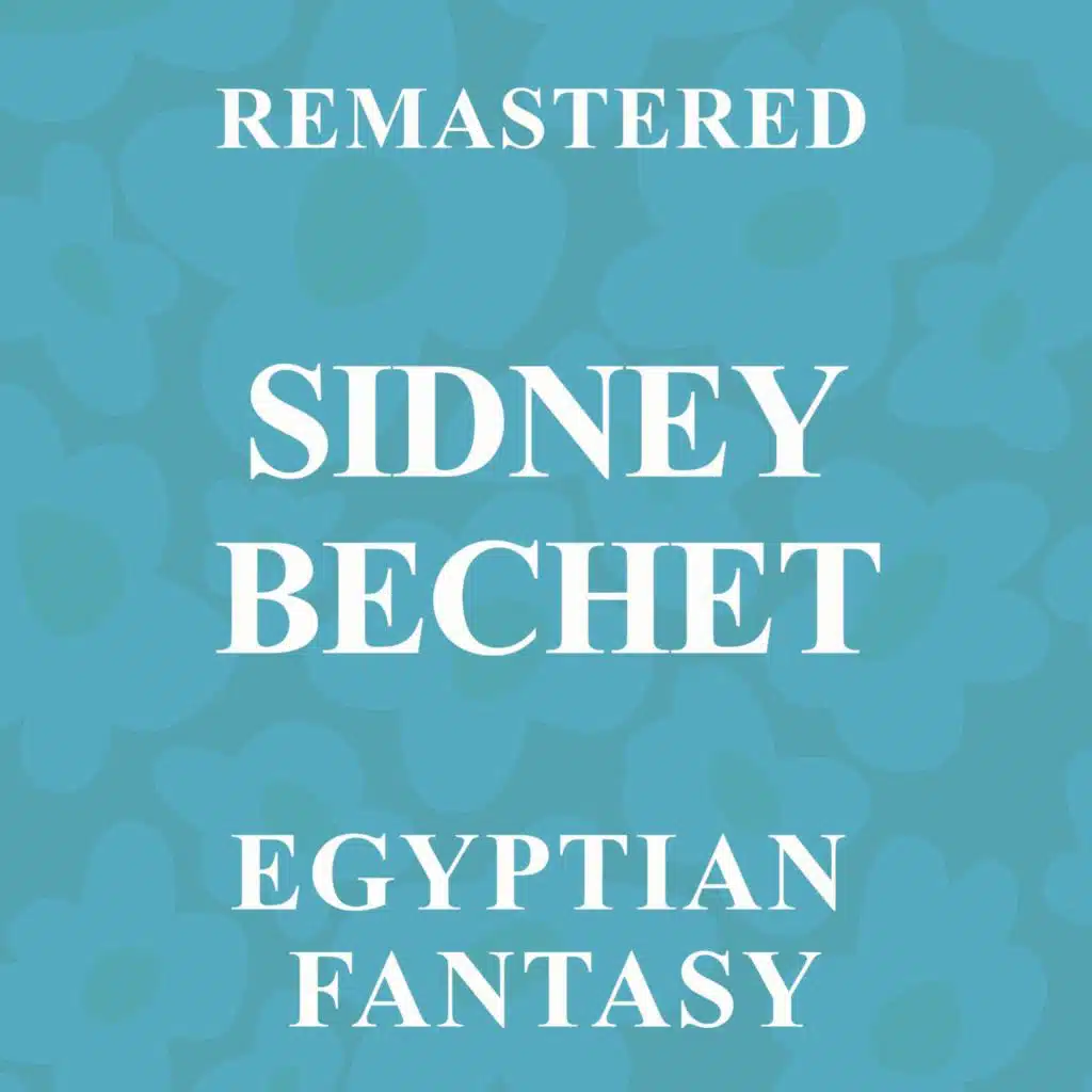 Egyptian Fantasy (Remastered)