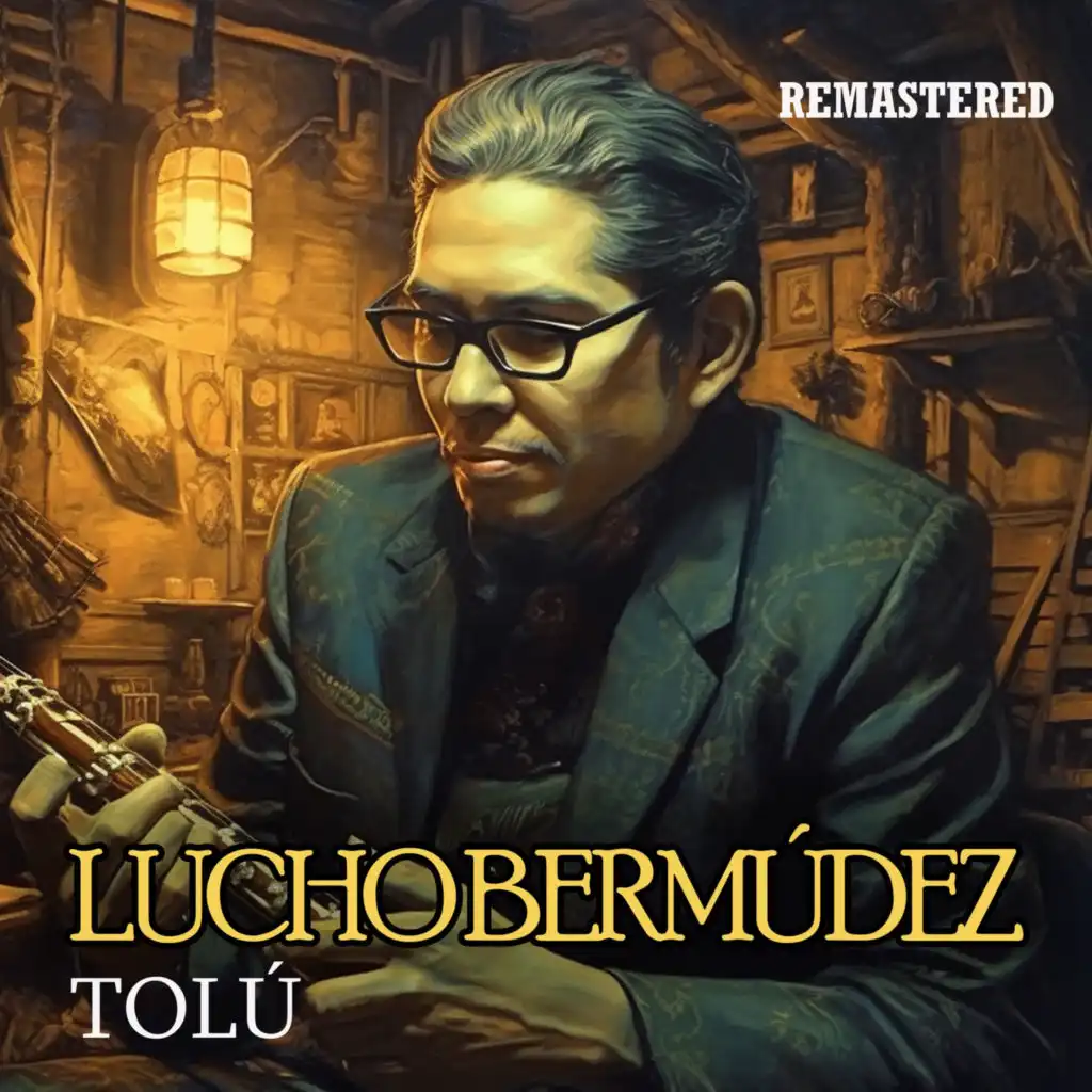 Tolú (Remastered)