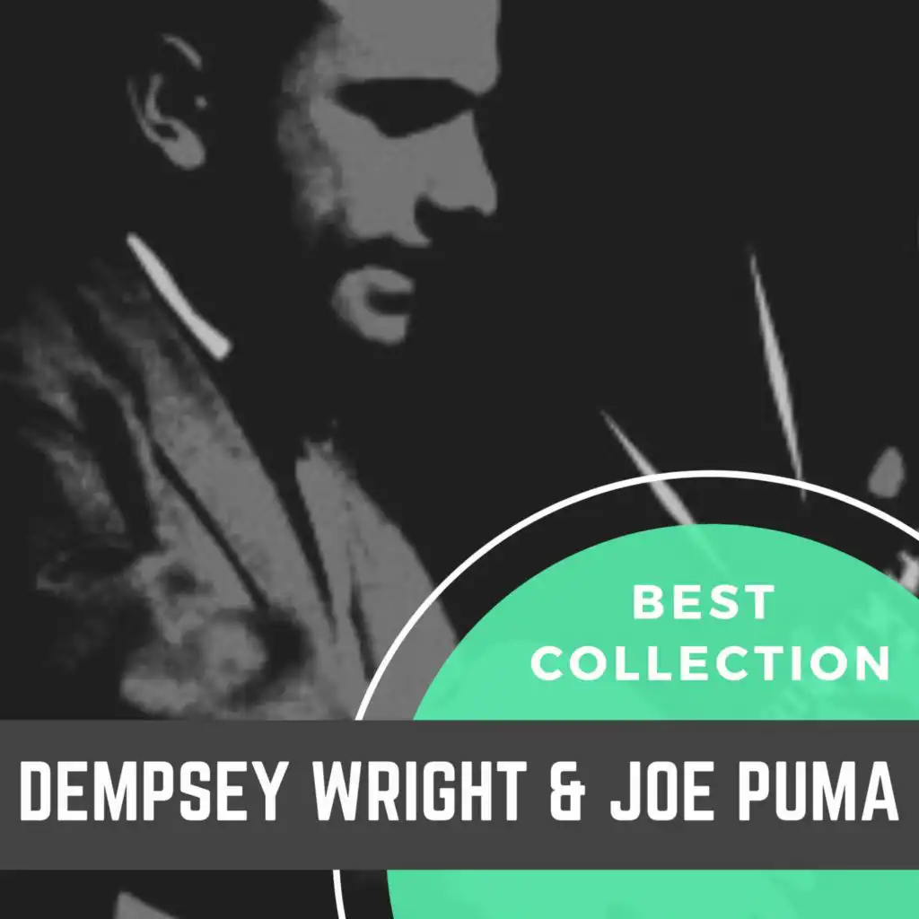 Best Collection Dempsey Wright & Joe Puma