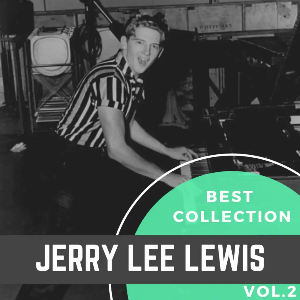 Best Collection Jerry Lee Lewis, Vol. 2