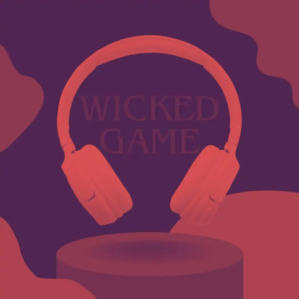 Wicked Game (8D audio) [feat. Arcane Novaray]