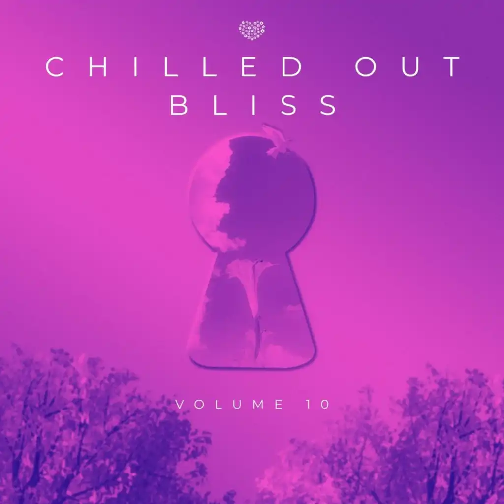 Chilled Out Bliss 010