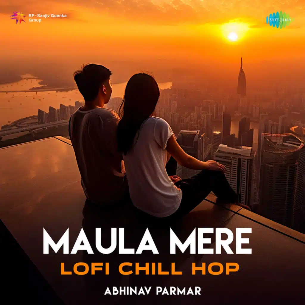 Maula Mere (Chill Hop) [feat. Abhinav Parmar]