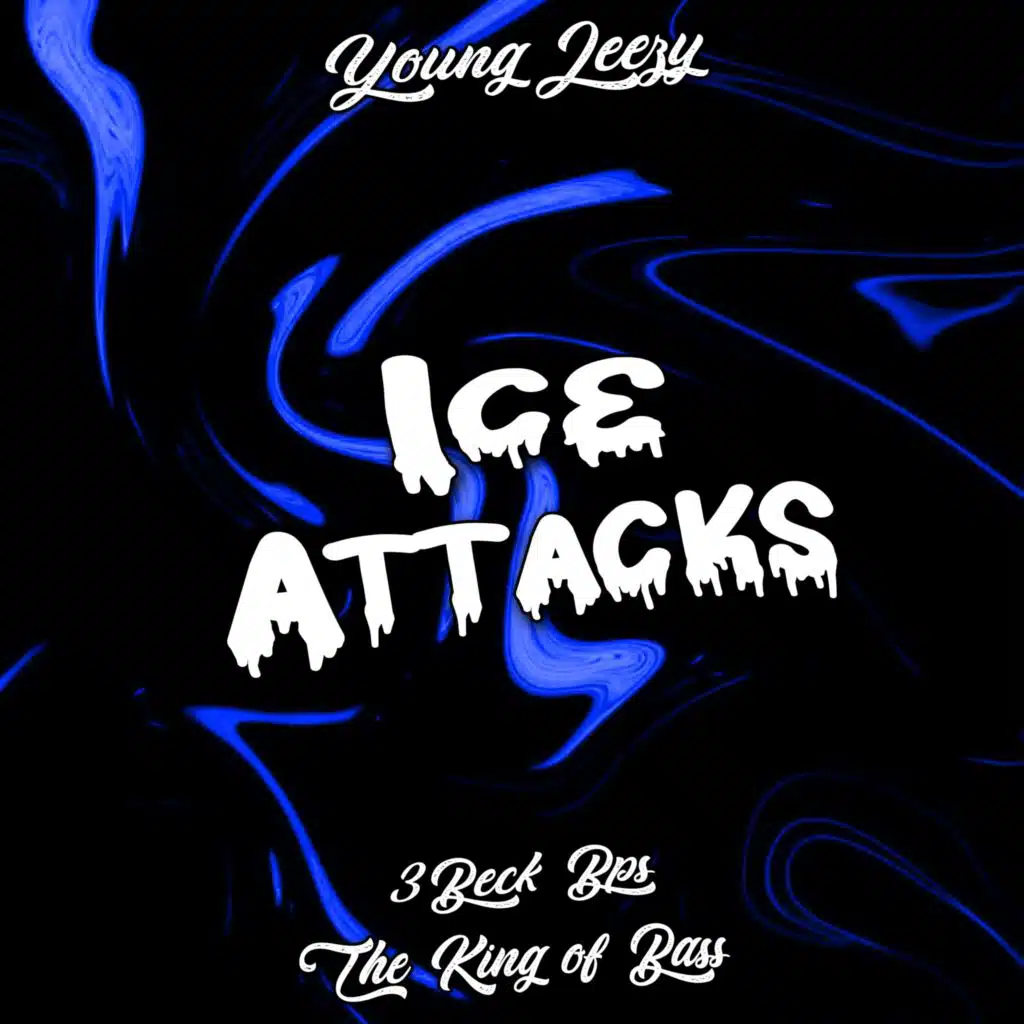 The King of Bass, yong jeezy & 3beck Bps