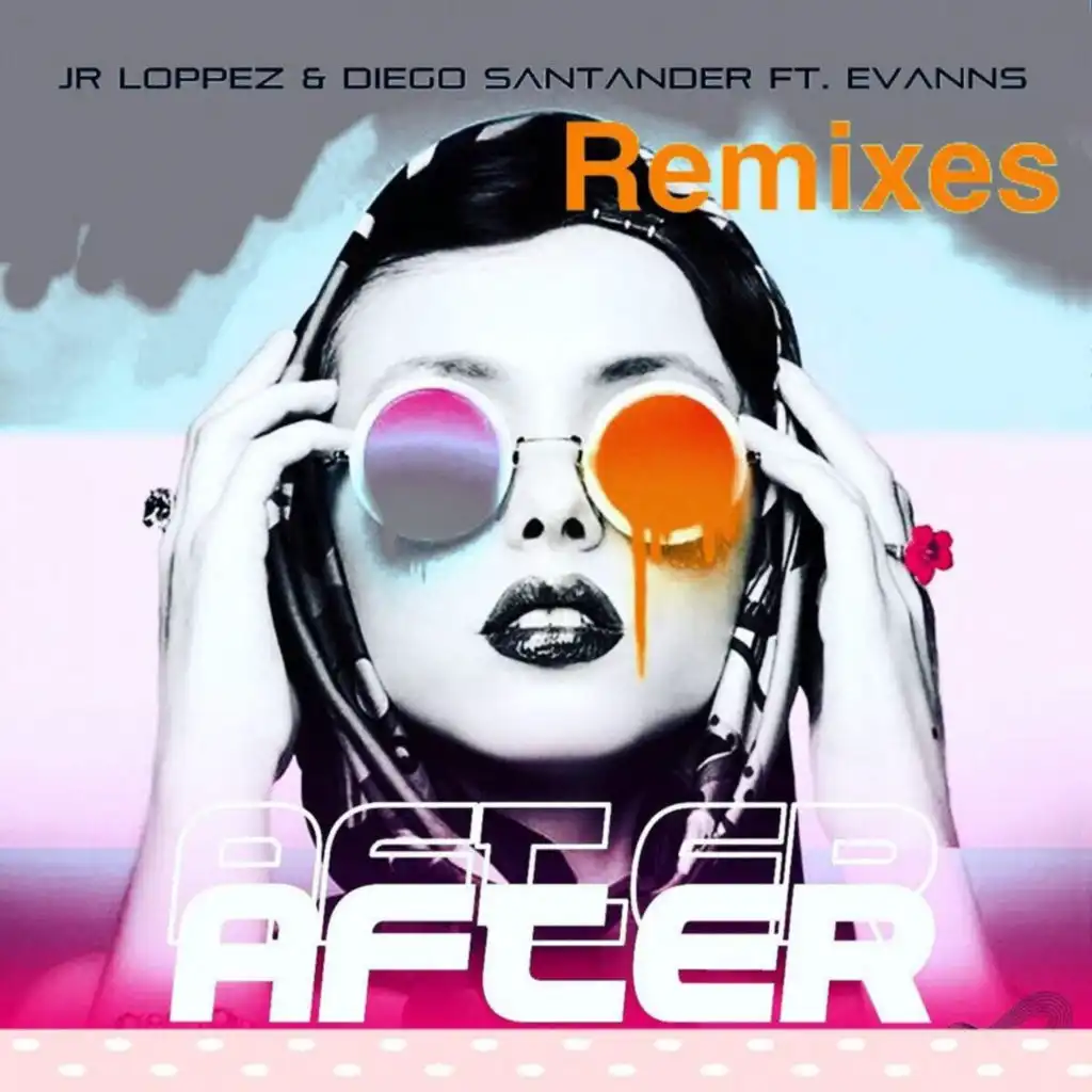 After (feat. Evanns) (Jr Loppez, Diego Santander Dub Remix)